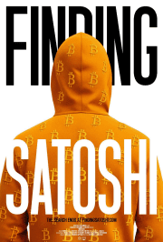 FINDING SATOSHI Documentary Premieres April 22; Watch the Official Trailer 1