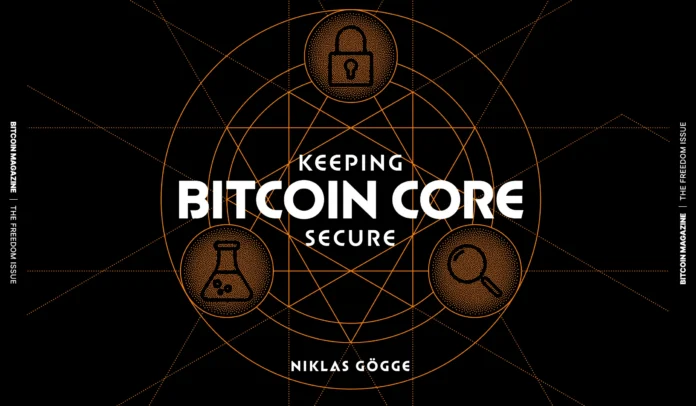 The Core Issue: Keeping Bitcoin Core Secure