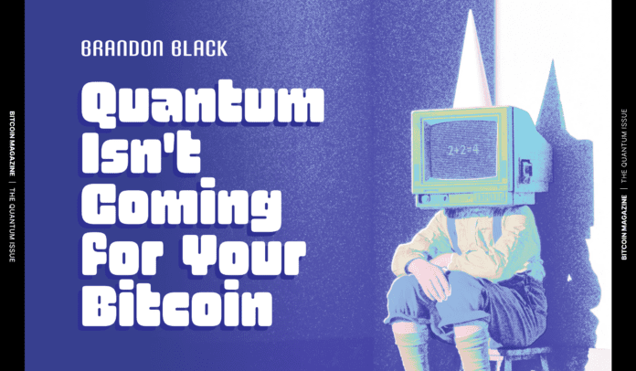 Bitcoin Magazine argues quantum computing is not an immediate threat to Bitcoin 3